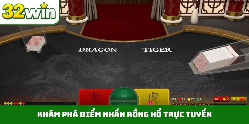 Khám phá điểm nhấn rồng hổ trực tuyến