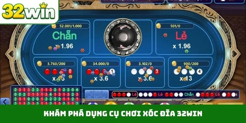 Khám phá dụng cụ chơi xóc đĩa 32WIN