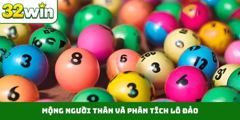 Mộng người thân và phân tích lô đảo